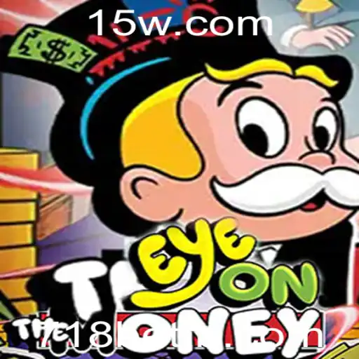Desvendando o EyeOnTheMoney: O Jogo Estratégico da 718bet